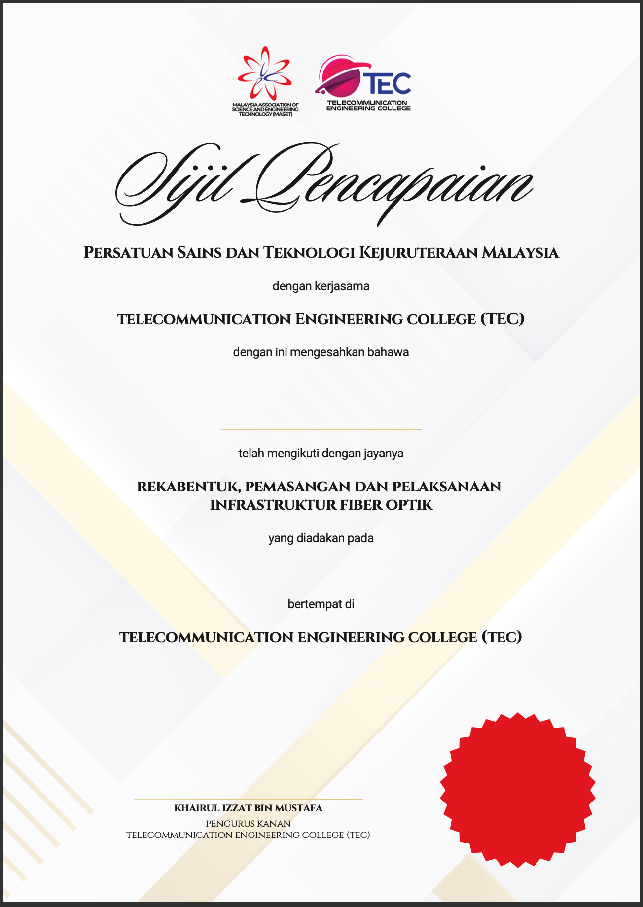 Design, Installation & Implementation Of Fiber Optic Infrastructure (FTTx) Certificate